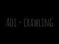 Download Lagu Aoi - CRAWLING ( cover clip )