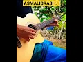 Download Lagu ASMALIBRASI ( MELODI GUITAR ) SOEGI BORNEAN by mfs guitar