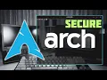 Arch Linux Post-Install Guide Linux Security Tutorial