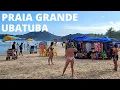 PRAIA GRANDE UBATUBA Uma das mais BADALADAS do Litoral Norte