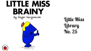 little miss brainy by roger hargreaves mr men and little miss story books read aloud by joanna 