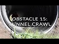 Obstacle 15 Tunnel Crawl
