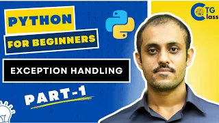 L32 Exception handling Part 1 Python for Beginners