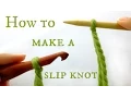 How to make a Slip Knot - for Knitting or Crochet