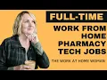 Work From Home Pharmacy Tech Jobs
