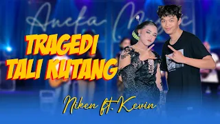 Download Niken Salindry ft Kevin Ihza - TRAGEDI TALI KOTANG (Official Music Video ANEKA SAFARI) MP3