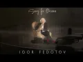 Lagu Igor Fedotov - SONG FOR OKSANA