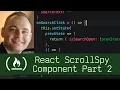 React ScrollSpy Component Part 2 P5D60 - Live Coding with Jesse