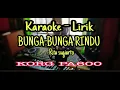 Lagu BUNGA-BUNGA RINDU - RITA SUGIARTO // KARAOKE-LIRIK //KORG PA600
