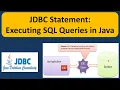 JDBC Statement Executing SQL Queries in Java