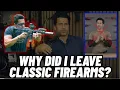 Why I Left Classic Firearms Big UPDATE