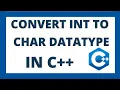 Convert int to char in c using 2 ways Integer to character datatype conversion