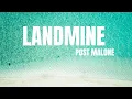 Lagu Post Malone - Landmine (Lyrics)