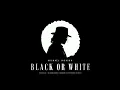 Michael Jackson - Black or White (TheBlue/BlueSounds Cinematic Extended Remix)