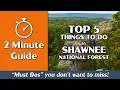 Shawnee National Forest Top 5 Things to Do 2-Minute Guide