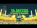 Download Lagu Sholawat ya sayyidi ya Rasulallah H. Muammar ZA