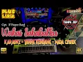 Download Lagu KARAOKE - WAHAI SAHABATKU TANPA KENDANG Tanpa Jep Tanpa Vokal
