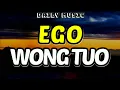 Ego Wong Tuo | Silvy Kumalasari [Lirik Lagu]