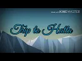 Download Lagu Trip To Hatta