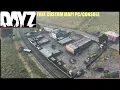 Creating Elektro Military Base New Dayz Custom Map PC Xbox PlayStation