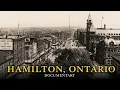 The Rise and Fall of Canada s Steel City Hamilton Ontario