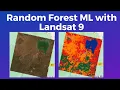 Random Forest Machine Learning Classification to Map Land Cover with Landsat 9