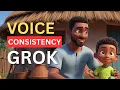 Lagu How to maintain voice consistency on GROK AI 