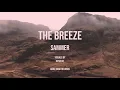 Lagu Sammer - The Breeze