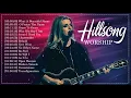 Download Lagu 2 Hours Hillsong Worship Praise Songs Nonstop ✝️ Top Hillsong Songs For Prayers Medley 2020