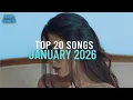 Lagu Top 20 Songs: January 2026 (01/31/2026) I Best Billboard Music Chart Hits