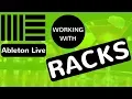 Ableton Live - Working With Racks