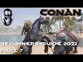 Conan Exiles - Beginner s Guide 2022