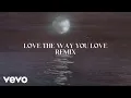 Download Lagu Olivia King, Alayna Grace - Love The Way You Love (Remix) [Lyric Video]