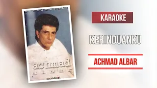 Download Kerinduanku - Achmad Albar || Karaoke (No Vocal) MP3