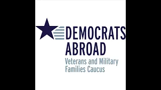 why you should join the democrats abroad global veterans and military families caucus