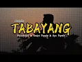 Download Lagu TABAYANG _ VhembrizG Ft Radyt Popala \u0026 Ayu Popala (Cover)