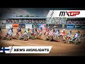 MX2 \u0026 MXGP News Highlights | 2025 MXGP of Finland