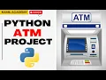 Create a Modern Python ATM Project in 2024 Complete Step-by-Step Tutorial KamilAcademy-amn
