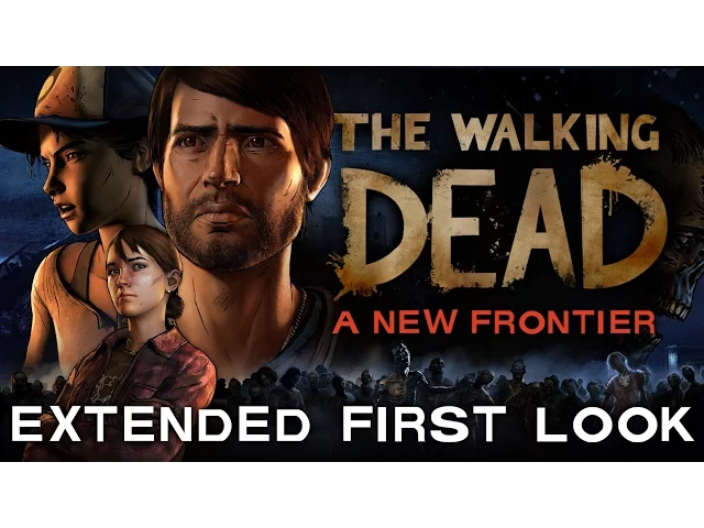 'The Walking Dead: A New Frontier' Extended First Look