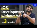 iOS Development without Macbook in 3 minutes
