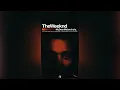 I was never there - The weeknd  (Tour Version)
