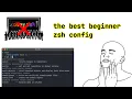 Lagu The best beginner zsh configuration
