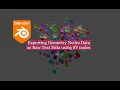 LIVENODING Exporting Geometry Nodes Custom Data As Text Using SV Nodes