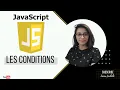 Apprendre le JavaScript Chapitre 2 Les conditions