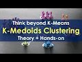 K-Medoids Clustering Cluster Analysis Unsupervised Machine Learning Data Science