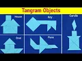 5 Tangram objects Tangram Tangram objects Tangram Puzzles
