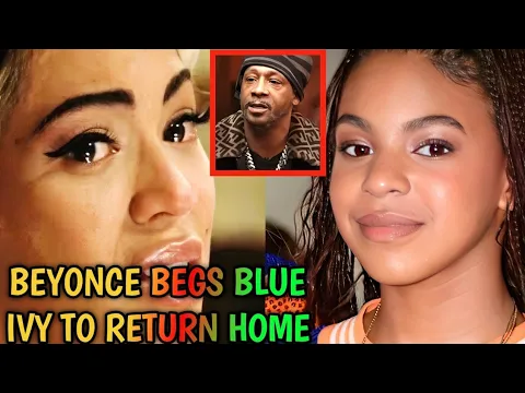 Download MP3 Beyonce B£GGED Blue Ivy To Return Home After She Moved into Katt Williams Home As Jay-Z Dis0wned Her