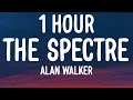 Download Lagu Alan Walker - The Spectre (1 HOUR/Lyrics)