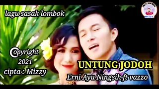 untung jodoh lagu cilokak sasak erni ayu ningsih terbaru