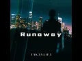 Lagu Runaway